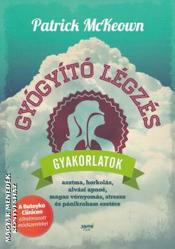 Patrick McKeown - Gy�gy�t� l�gz�s - gyakorlatok