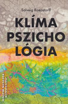 Solveig Roepstorff - Kl�mapszichol�gia