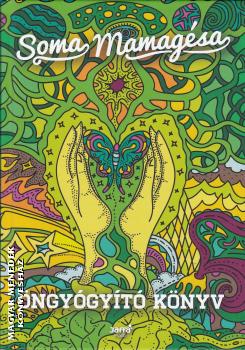 Soma Mamag�sa - �ngy�gy�t� k�nyv
