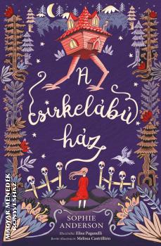 Sophie Andreson - A csirkelábú ház