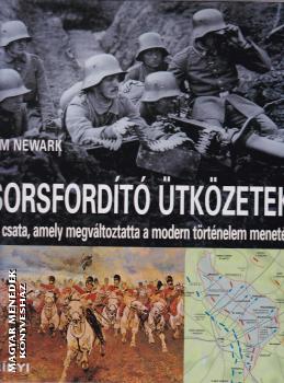 Tim Newark - Sorsford�t� �tk�zetek ANTIKV�R