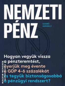 Szab� Gergely - Nemzeti p�nz