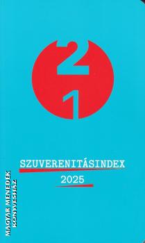 Sz�jer J�zsef (szerk.) - Szuverenit�sindex 2025