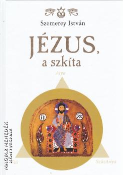 Szemerey Istv�n - J�zus, a szk�ta