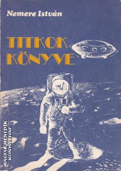 Nemere Istv�n - Titkok k�nyve ANTIKV�R
