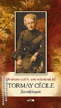 Tormay Cécile - Tormay Cécile füveskönyve