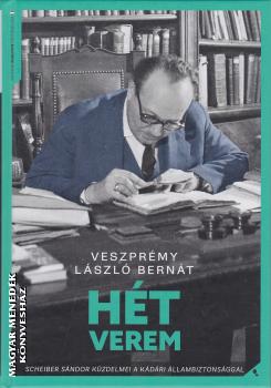 Veszpr�my L�szl� Bern�t - H�t verem