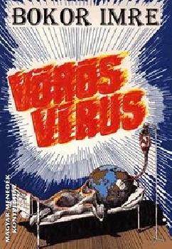 Bokor Imre - Vörös vírus