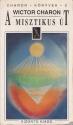 Wictor Charon - A misztikus �t ANTIKV�R