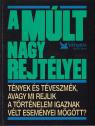  - A m�lt nagy rejt�lyei - ANTIKV�R