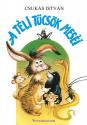 Csuk�s Istv�n - A t�li t�cs�k mes�i