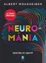 Albert Moukheiber - Neurománia