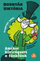 Bosnyák Viktória - Amikor kivirágzott a fánkfánk