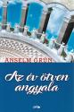 Anselm Grn - Az v tven angyala