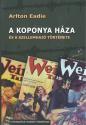 Arlton Eadie - A koponya hza s a szellemhaj trtnete