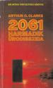 Arthur C. Clarke - 2061 - Harmadik rodisszeia - ANTIKVR