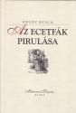 Krúdy Gyula - Az ecetfák pirulása ANTIKVÁR