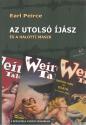 Earl Peirce - Az utolsó íjász és a halotti maszk