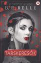 B. E. Belle - T�rskeres�k