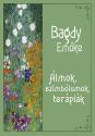 Bagdy Em�ke - �lmok, szimb�lumok, ter�pi�k