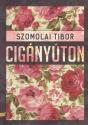 Szomolai Tibor - Cig�ny�ton