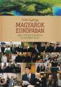 Csti Gyrgy - Magyarok Eurpban
