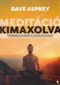 Dave Asprey - Medit�ci� kimaxolva