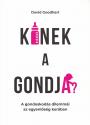 David Goodhart - Kinek a gondja?