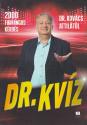 Dr. Kovács Attila - Dr. Kvíz