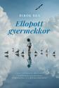 Bib�k Bea - Ellopott gyermekkor
