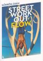 Gödrösi Ádám - Street workout flow