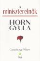 Gyuricza Péter - A miniszterelnök - Horn Gyula