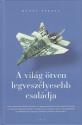 Hannu Sokala - A vil�g �tven legvesz�lyesebb csal�dja