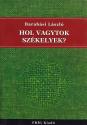Barabási László - Hol vagytok székelyek ANTIKVÁR
