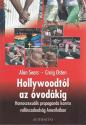 Alan Sears - Craig Osten - Hollywoodt�l az �vod�kig ANTIKV�R