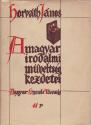 Horvth Jnos - A magyar irodalmi mveltsg kezdetei - ANTIKVR
