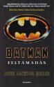 John Jackson Miller - Batman - Felt�mad�s