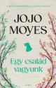 Jojo Moyes - Egy család vagyunk