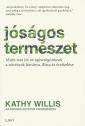 Kathy Willis - J�s�gos term�szet