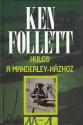Ken Follett - Kulcs a Manderley-házhoz