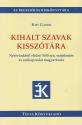 Kiss Gábor - Kihalt szavak kisszótára