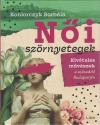 Koniorczyk Borbála - Női szörnyetegek