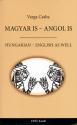 Varga Csaba - Magyar is - angol is