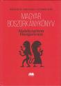 Magyar Zolt�n - N�meth Gyula - P. Szathm�ry Istv�n - Magyar boszork�nyk�nyv