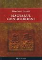 Barabási László - Magyarul gondolkodni ANTIKVÁR
