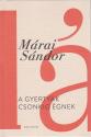 Márai Sándor - A gyertyák csonkig égnek - 2025-ös kiadás
