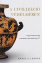 Michael R. J. Bonner - A civiliz�ci� v�delm�ben
