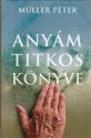 M�ller P�ter - Any�m titkos k�nyve