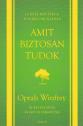 Oprah Winfrey - Amit biztosan tudok - 10 �ves b�v�tett, jubileumi kiad�s
