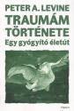 Peter A. Levine - Traum�m t�rt�nete